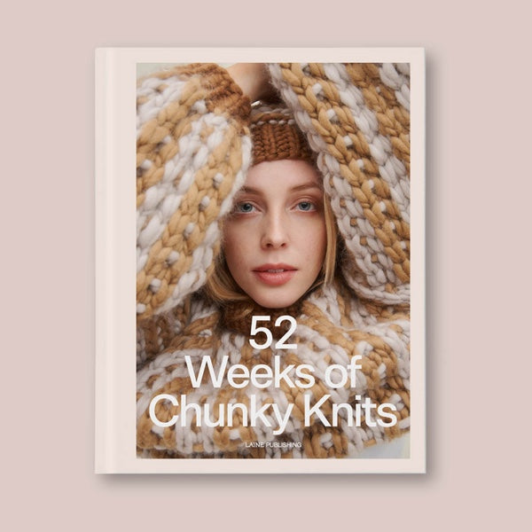 52 Weeks of Chunky Knits from Laine