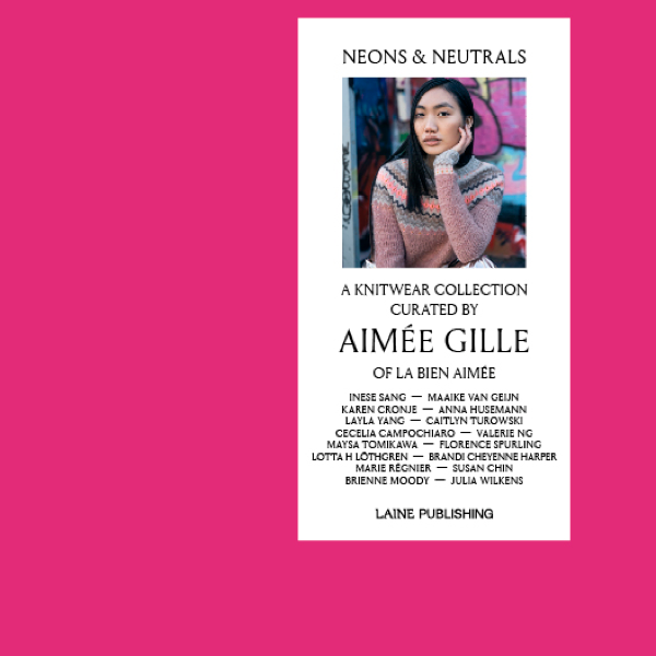 Neons & Neutrals by Aimée Gille