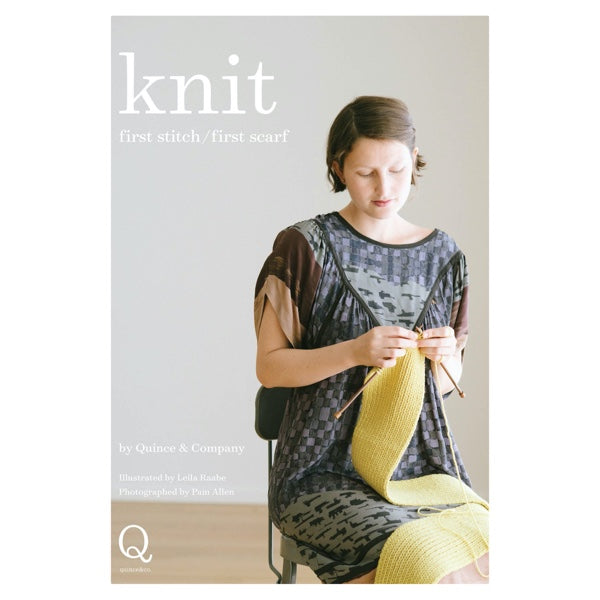 Knit: First Stitch/First Scarf by Quince & Co