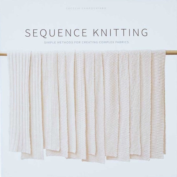 Sequence Knitting by Cecelia Campochiaro